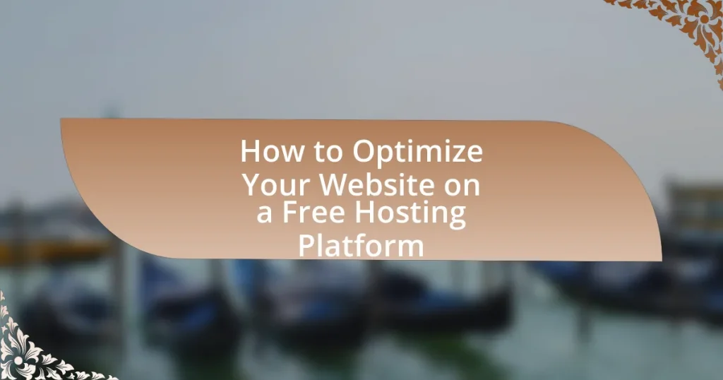 How to Optimize Your Website on a Free Hosting Platform