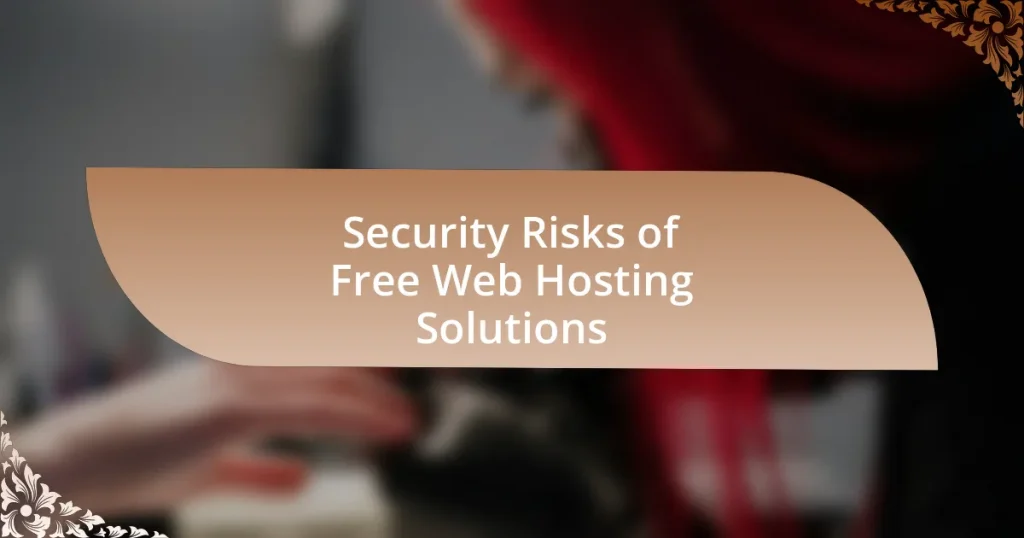 Security Risks of Free Web Hosting Solutions