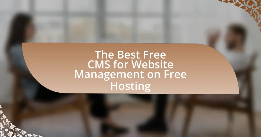 The Best Free CMS for Website Management on Free Hosting