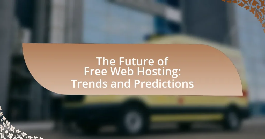 The Future of Free Web Hosting: Trends and Predictions