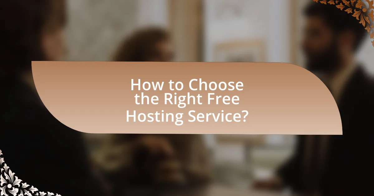 How to Choose the Right Free Hosting Service?