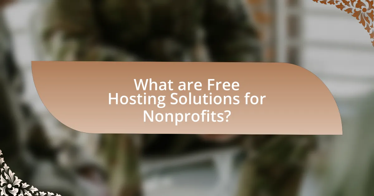 What are Free Hosting Solutions for Nonprofits?