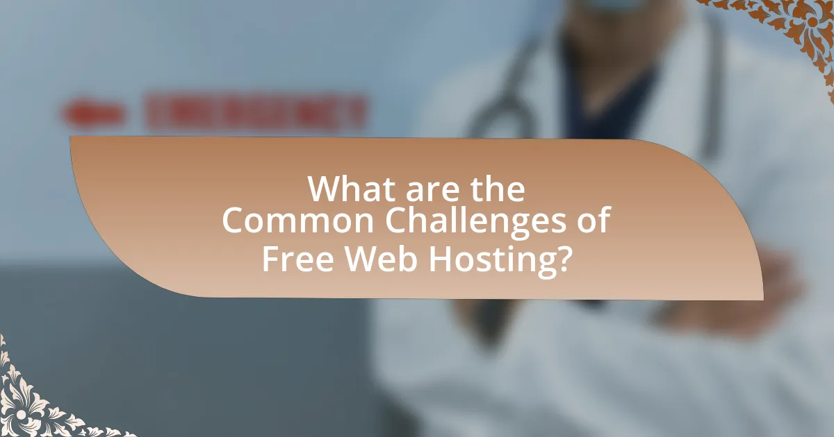 What are the Common Challenges of Free Web Hosting?