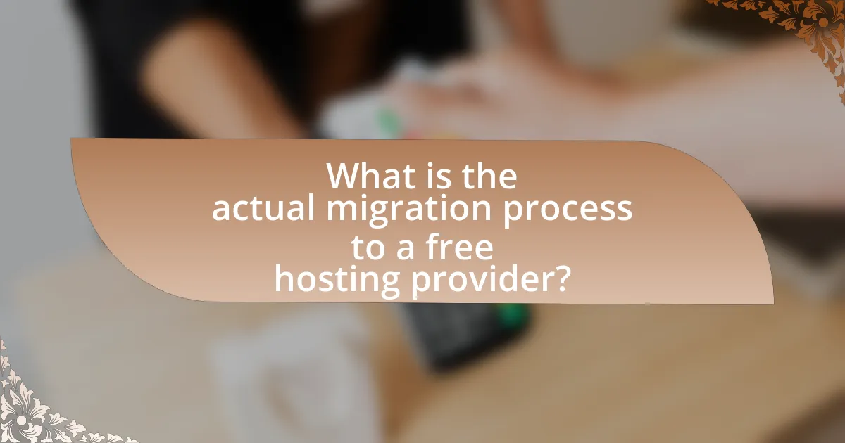 What is the actual migration process to a free hosting provider?