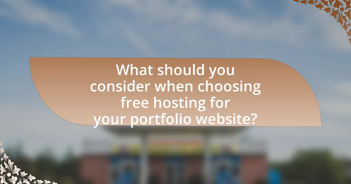 What should you consider when choosing free hosting for your portfolio website?